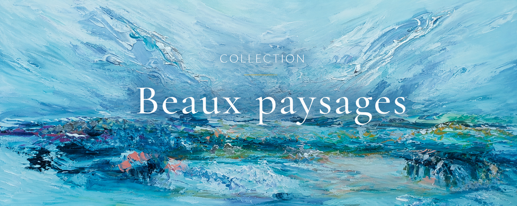 Collection peintures paysages